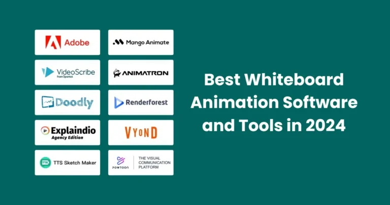 best Whiteboard Animation Software and Tools in 2024