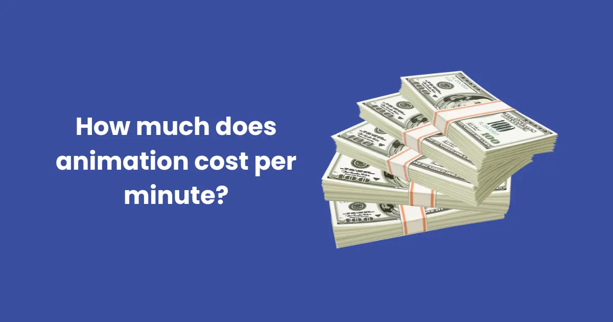 How much does animation cost per minute