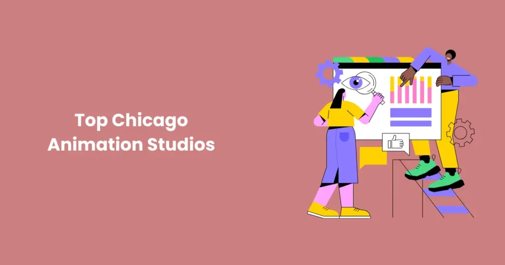 Top Chicago Animation Studios