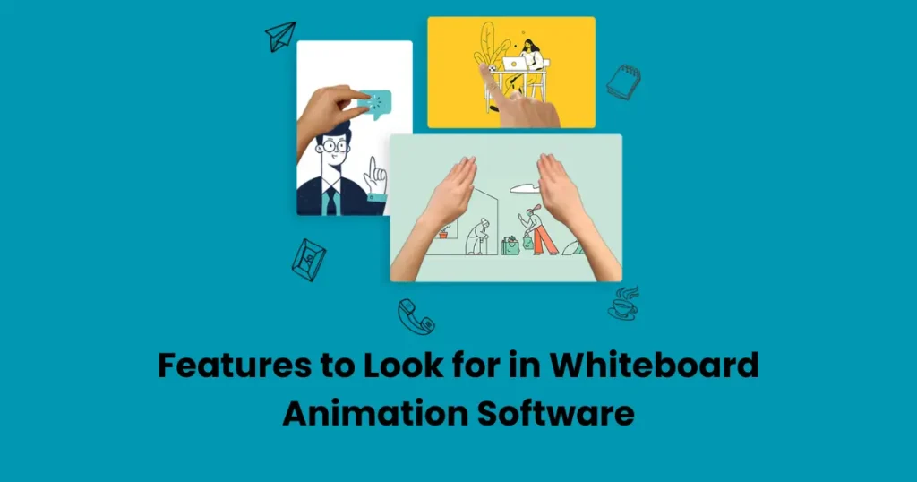 How to Choose the Right Whiteboard Animation Software