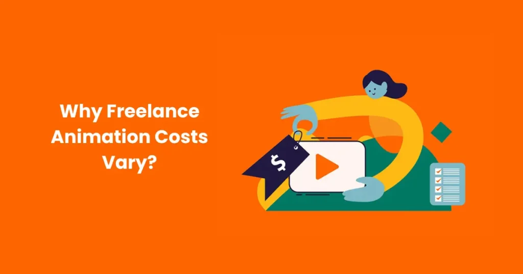 Why Freelance Animation Costs Vary