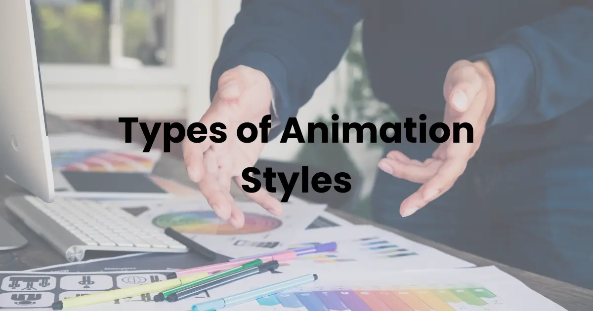 Animation Styles