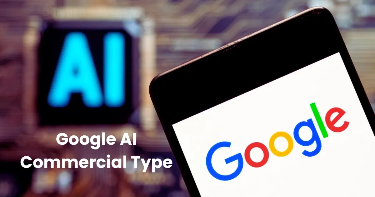 Google AI Commercial Type