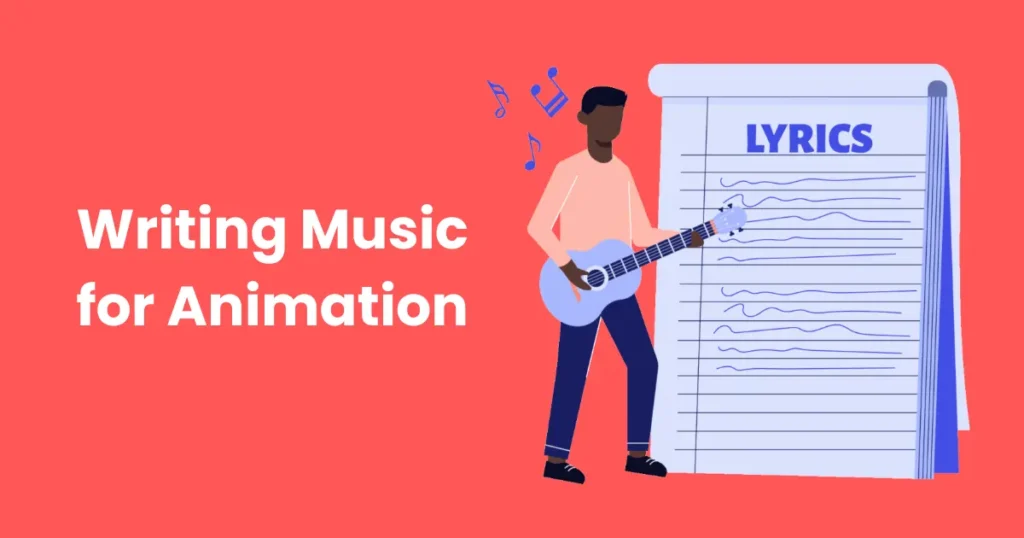 Writing Music for Animation