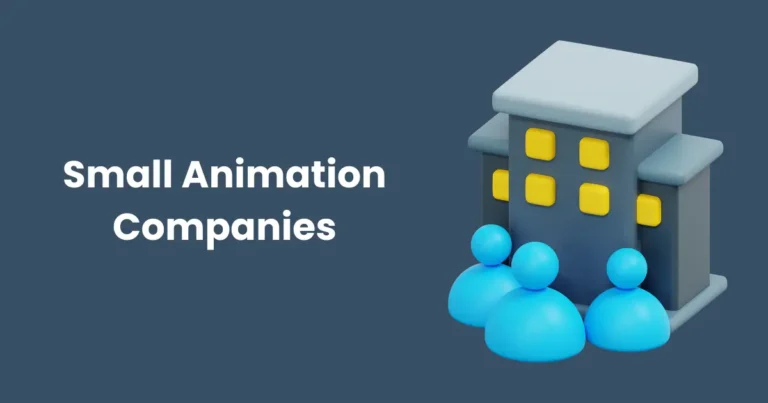 Small Animation Companies