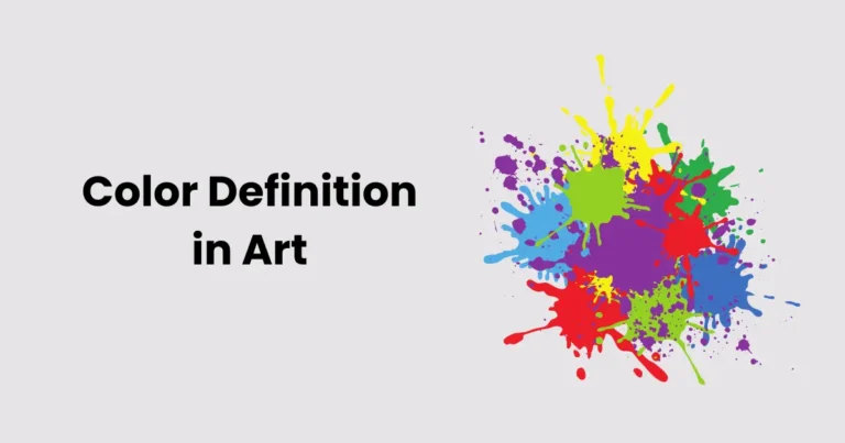 All you need to know about Color Definition in Art