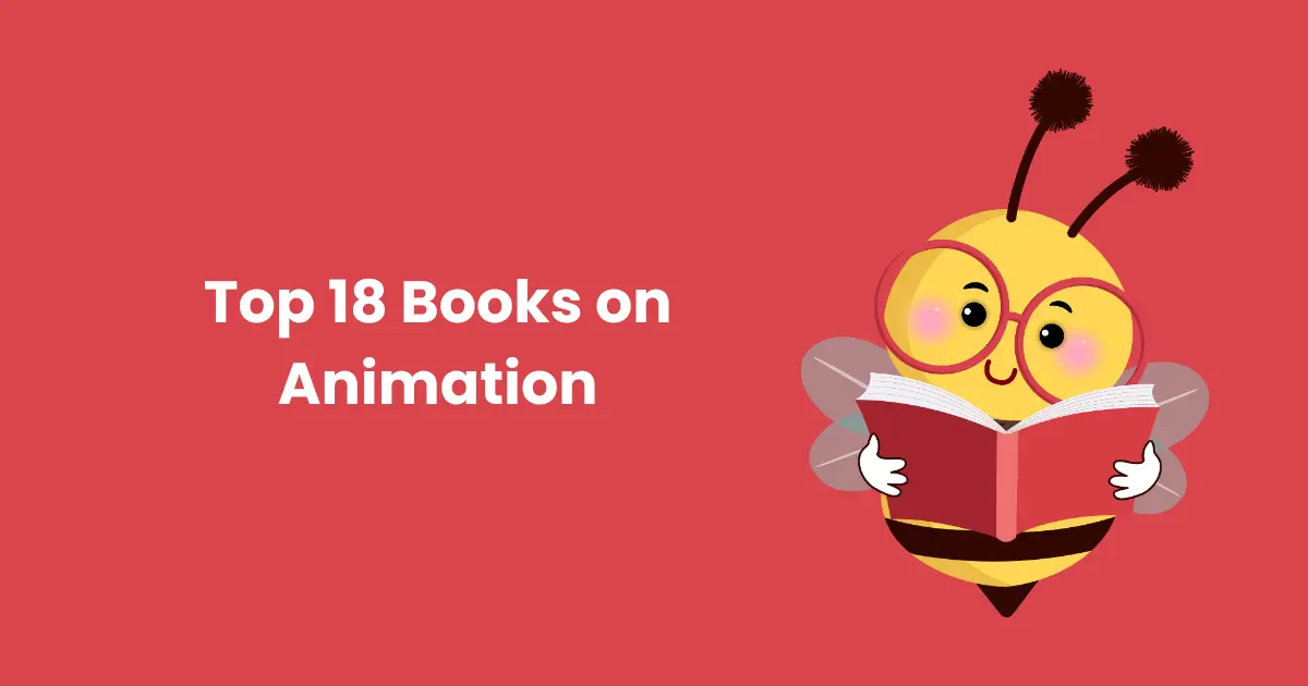 Top 18 Books on Animation