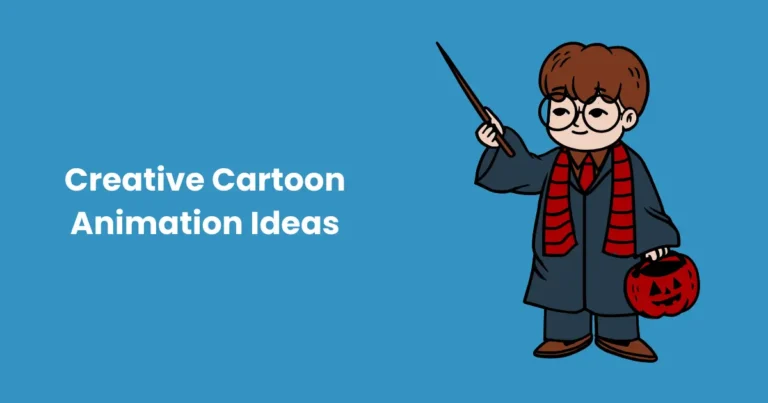 Creative Cartoon Animation Ideas