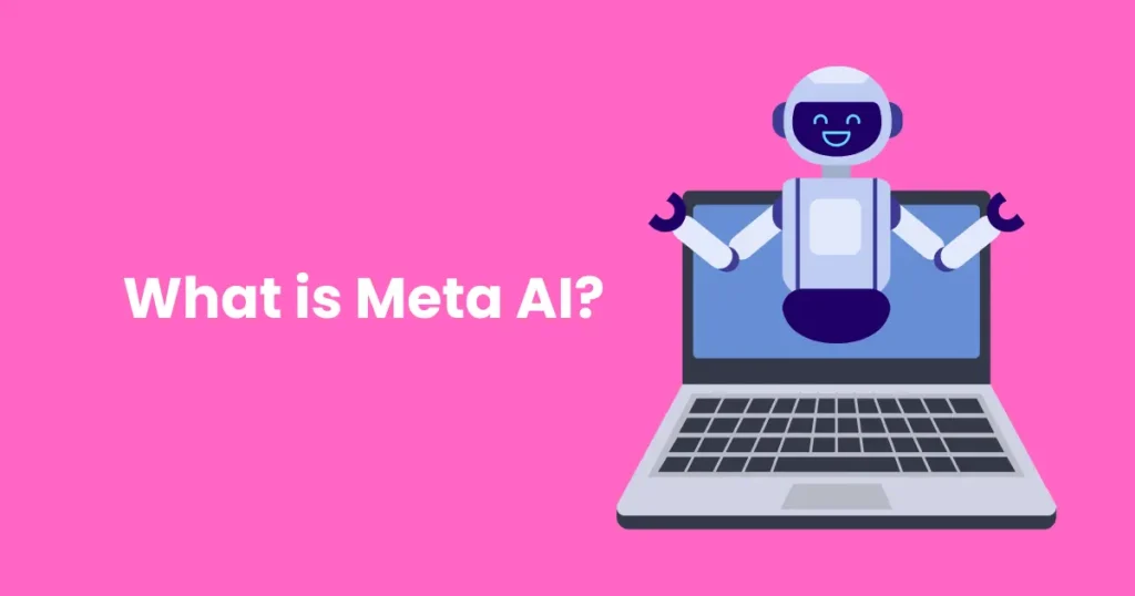 What is Meta AI?