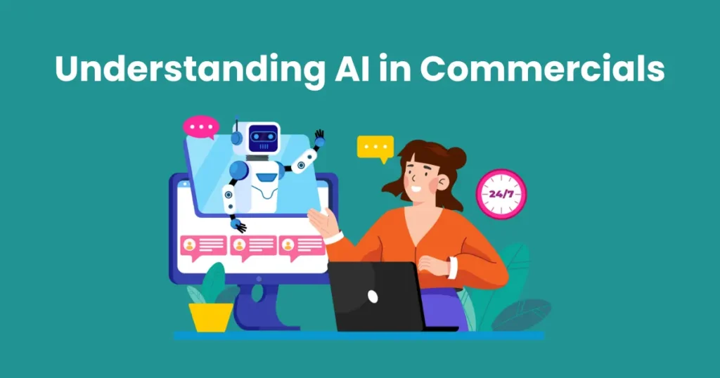 Understanding AI in Commercials