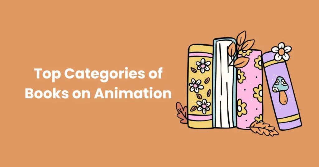 Top Categories of Books on Animation