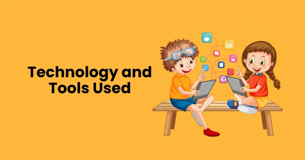 Technology and Tools Used