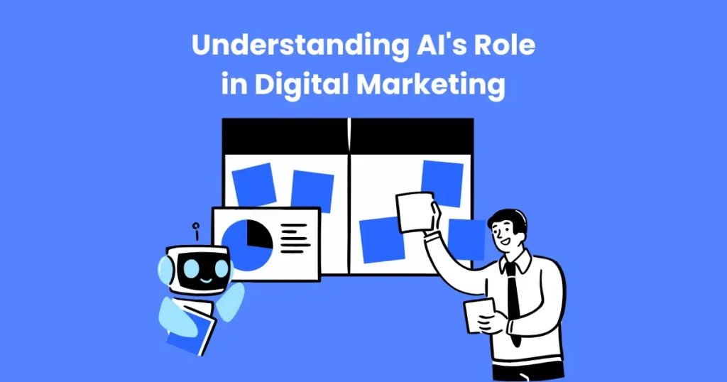 Understanding AI's Role in Digital Marketing