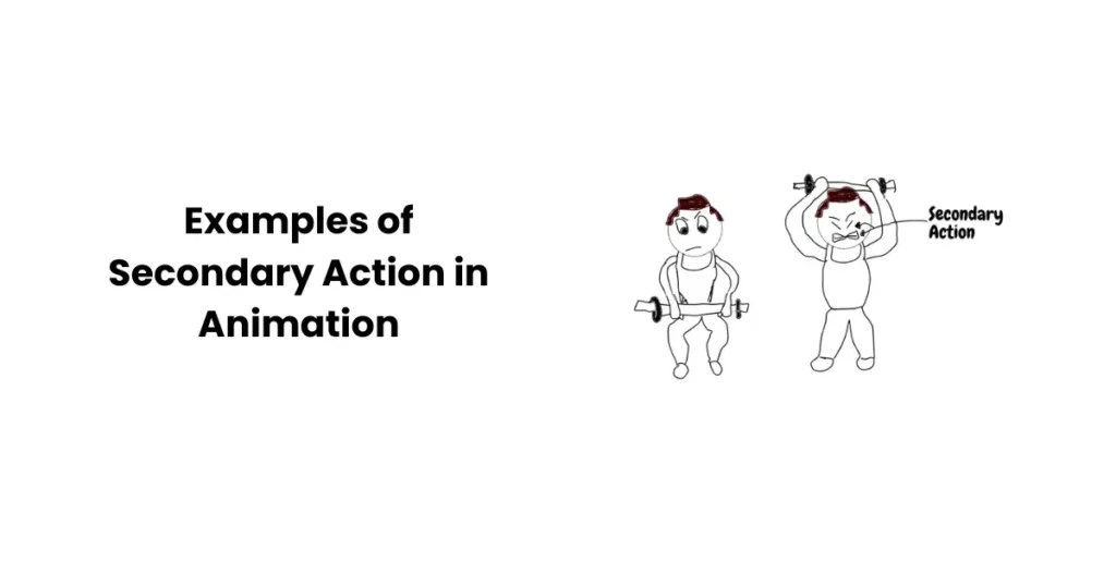 Examples of Secondary Action in Animation