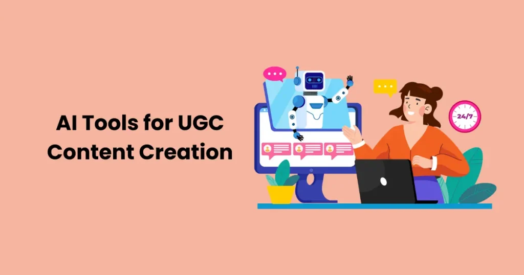 AI Tools for UGC Content Creation