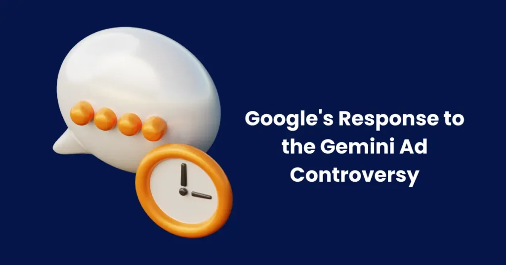 Google's Response to the Gemini Ad Controversy