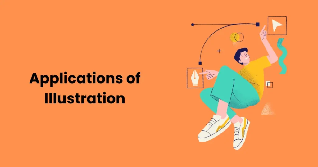 Applications of Illustration