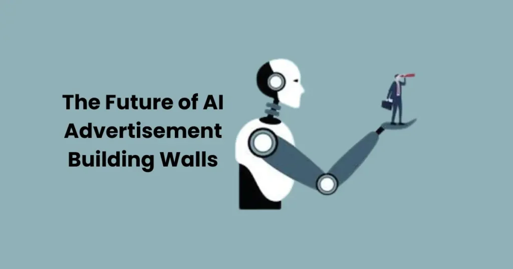 The Future of AI Advertisement Building Walls