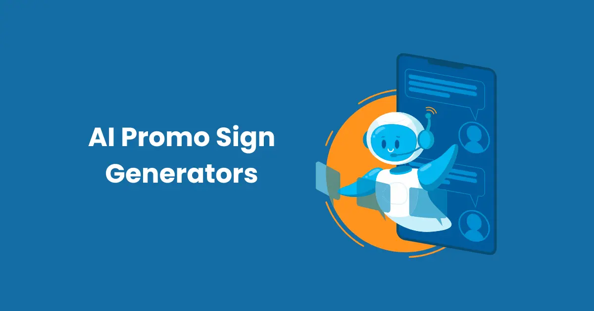 AI Promo Sign Generators