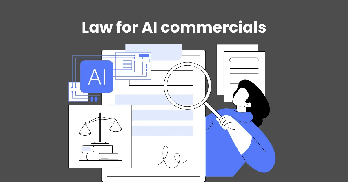 Law for AI commercials