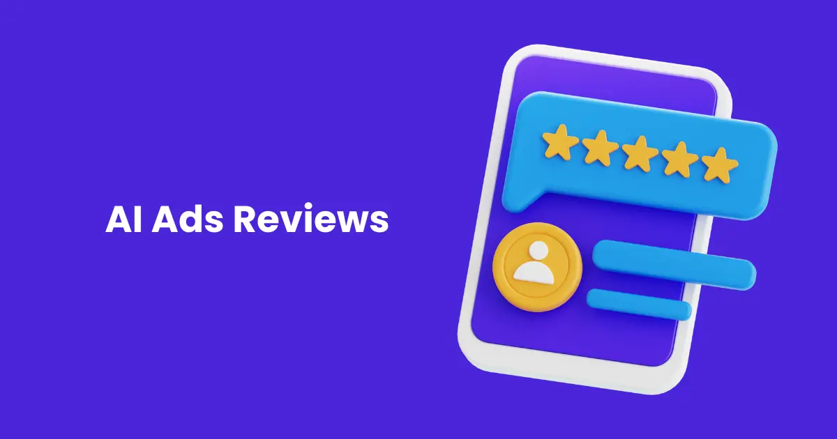 AI Ads Reviews