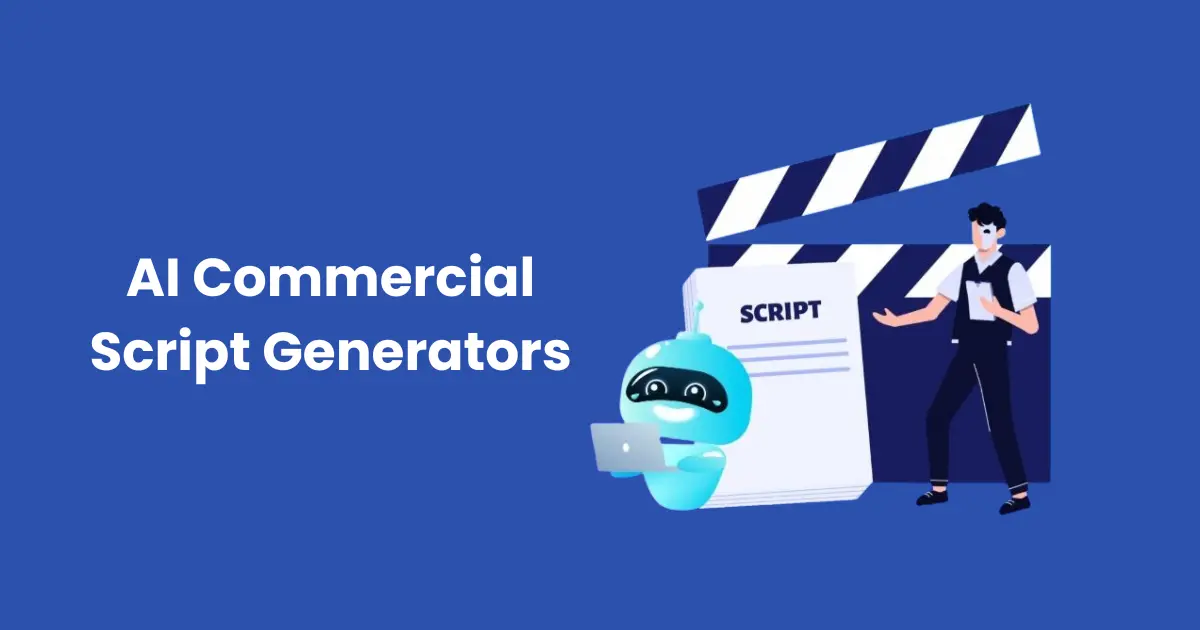 AI Commercial Script Generators