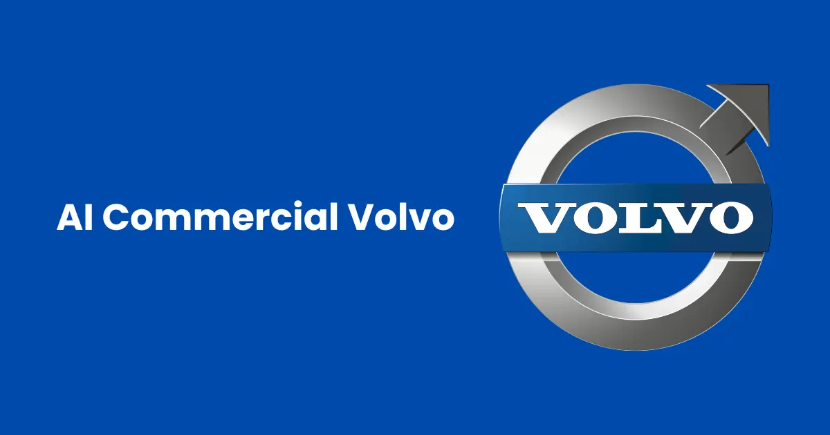 AI Commercial Volvo