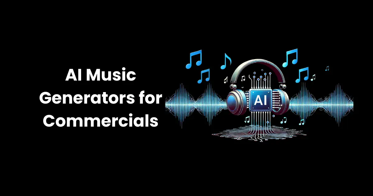 AI Music Generators for Commercials