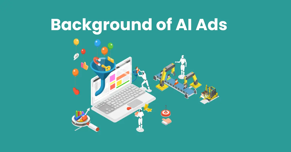 Background of AI Ads