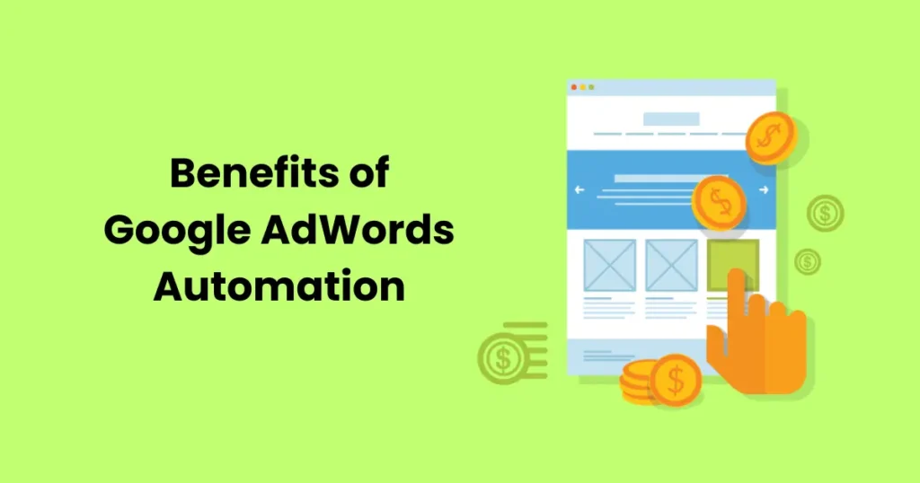 Benefits of Google AdWords Automation