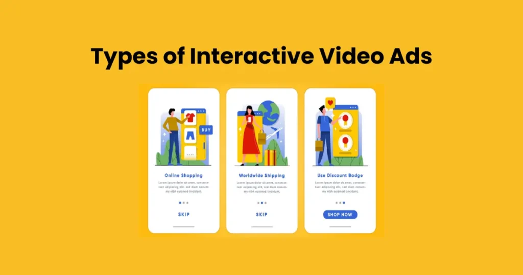 Types of Interactive Video Ads