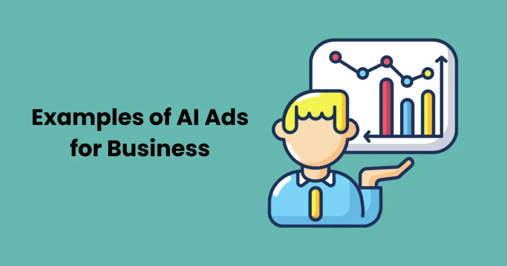 Examples of AI Ads for Business