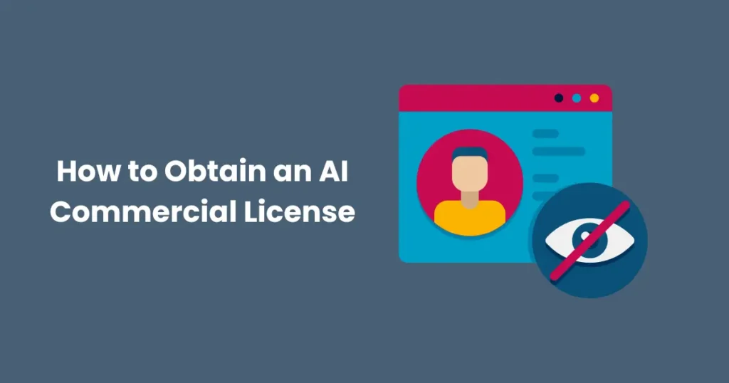 How to Obtain an AI Commercial License