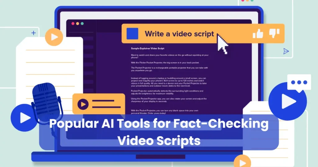 Popular AI Tools for Fact-Checking Video Scripts