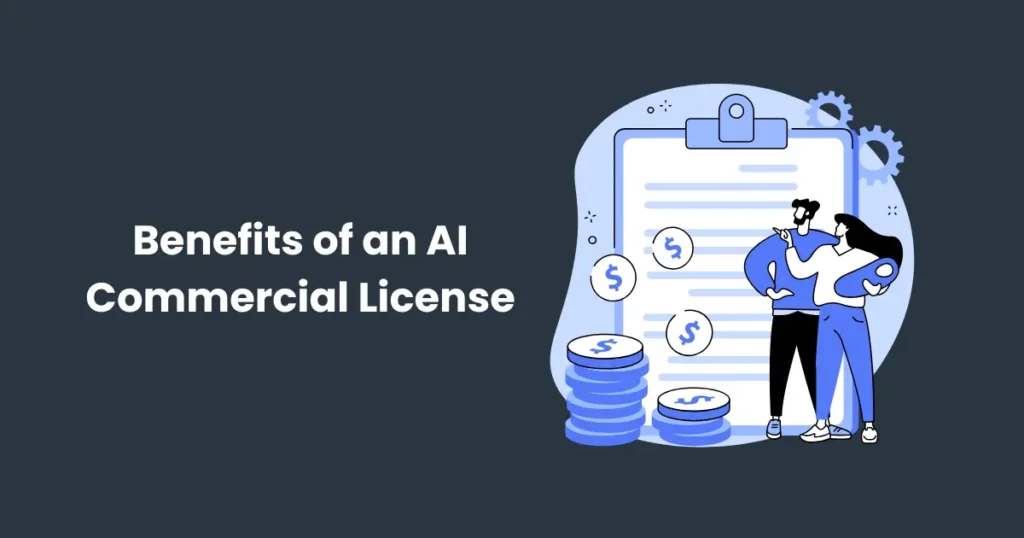 Benefits of an AI Commercial License