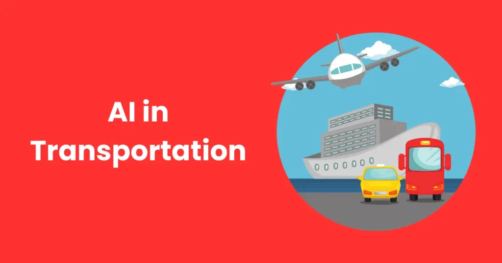 AI in Transportation