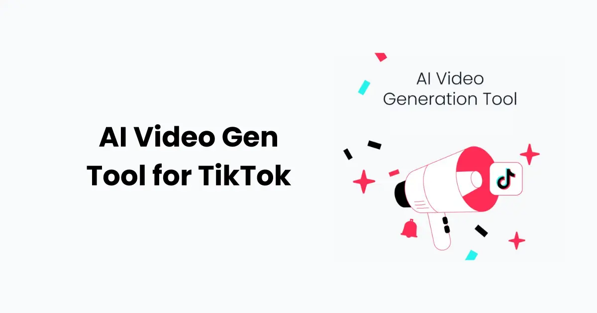 AI Video Gen Tool for TikTok