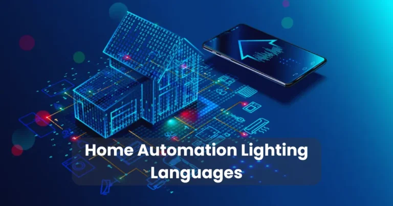 Home Automation Lighting Languages