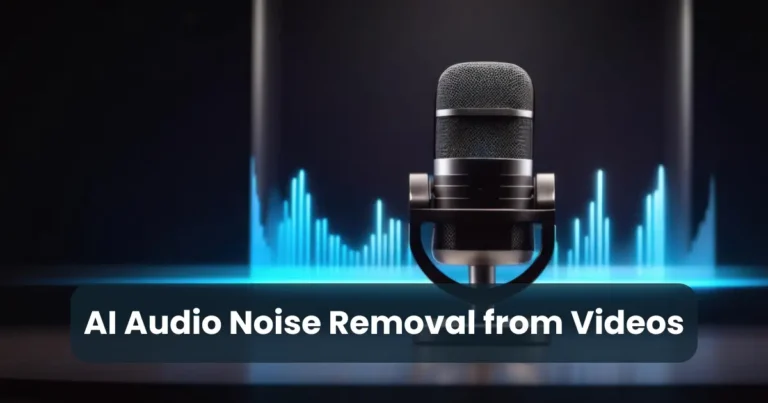 AI Audio Noise Removal from Videos