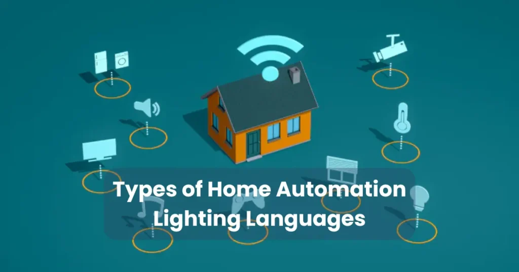 Types of Home Automation Lighting Languages