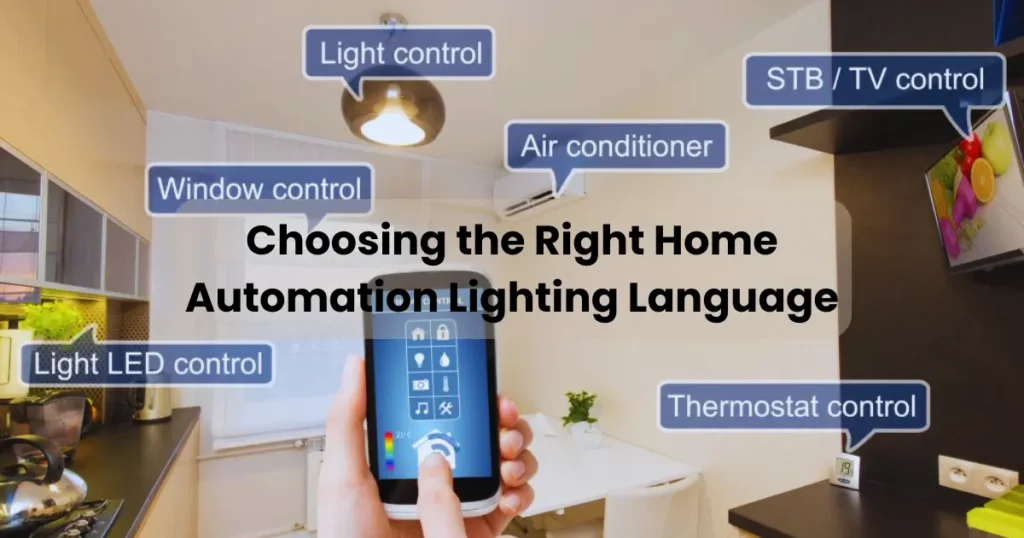 Choosing the Right Home Automation Lighting Language