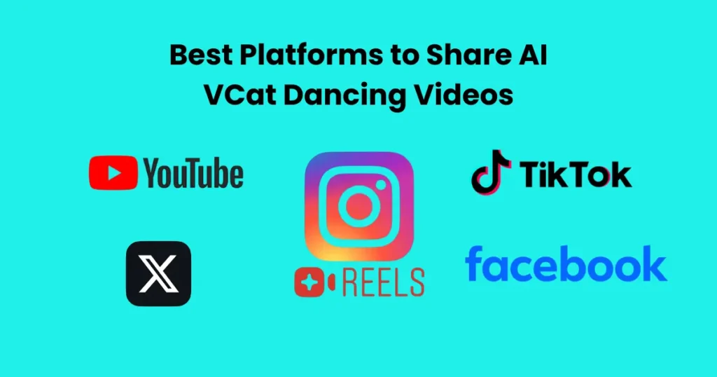 Best Platforms to Share AI VCat Dancing Videos