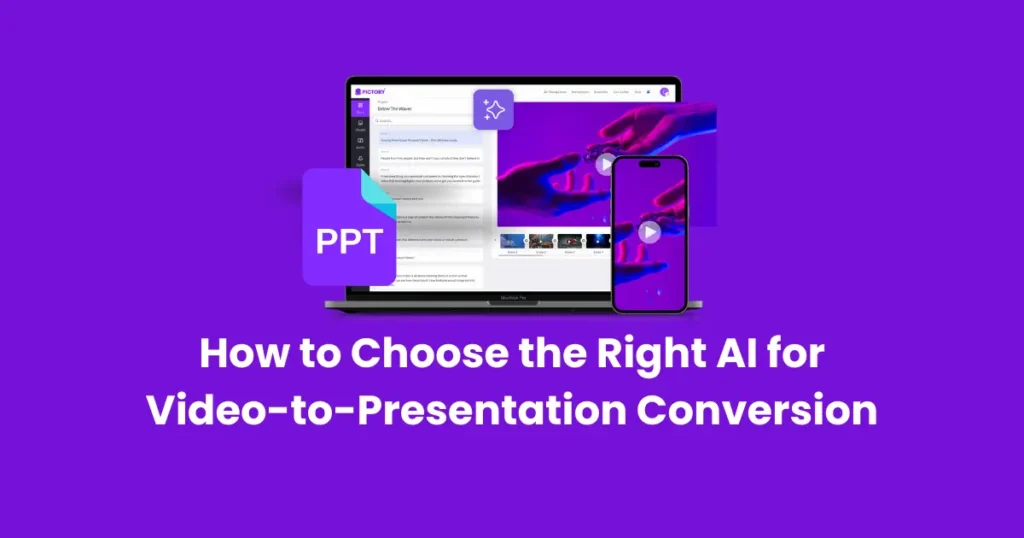 How to Choose the Right AI for Video-to-Presentation Conversion