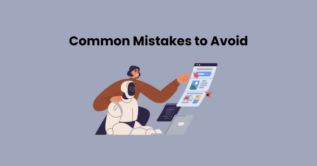 Common Mistakes to Avoid