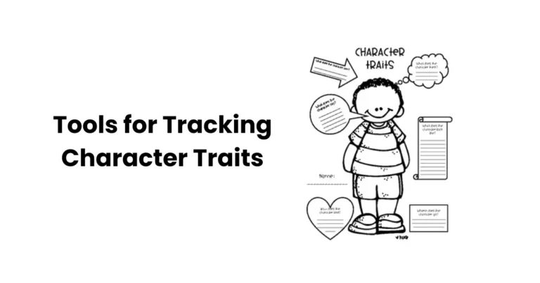 Tools for Tracking Character Traits