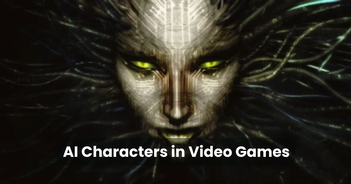AI Characters in Video Games