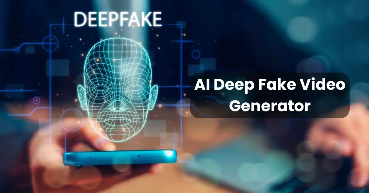 AI Deep Fake Video Generator