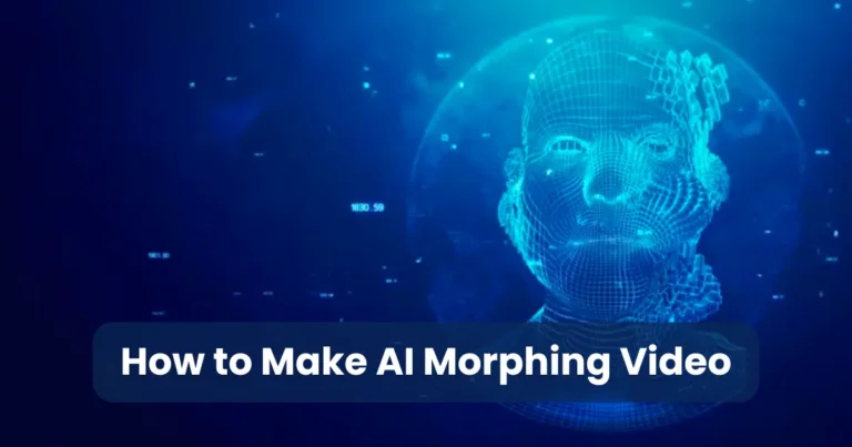 How to Make AI Morphing Video