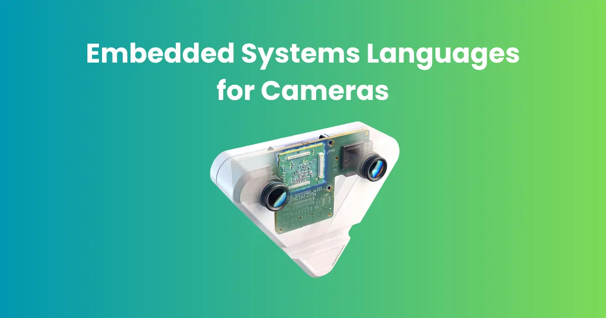 Embedded Systems Languages for Cameras