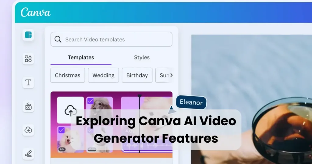 Exploring Canva AI Video Generator Features